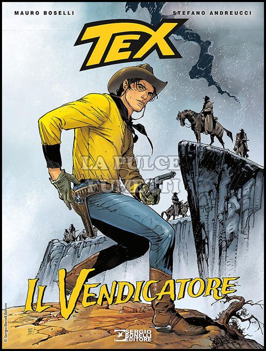 TEX STELLA D'ORO #    26 - TEX D'AUTORE ROMANZI A FUMETTI 6: IL VENDICATORE